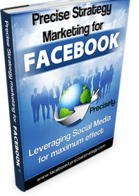 Precise Strategy Marketing for Facebook